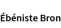 Ébéniste Bron